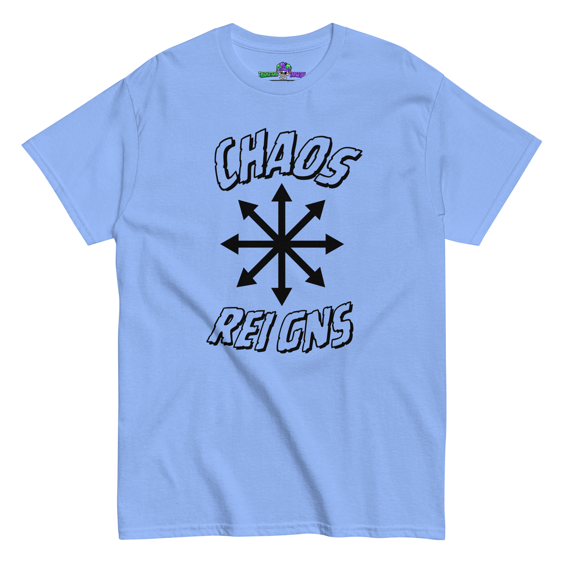 Chaos Reigns Tee Carolina Blue Front