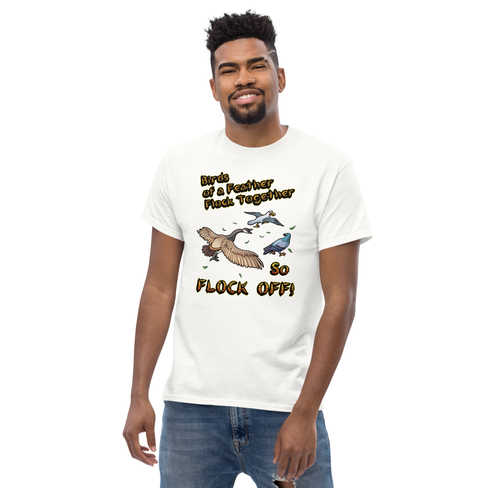 Birds of a Feather Tee, Goose Chasing Seagull and Pigeon while saying FLOCK OFF! White Front Model 1