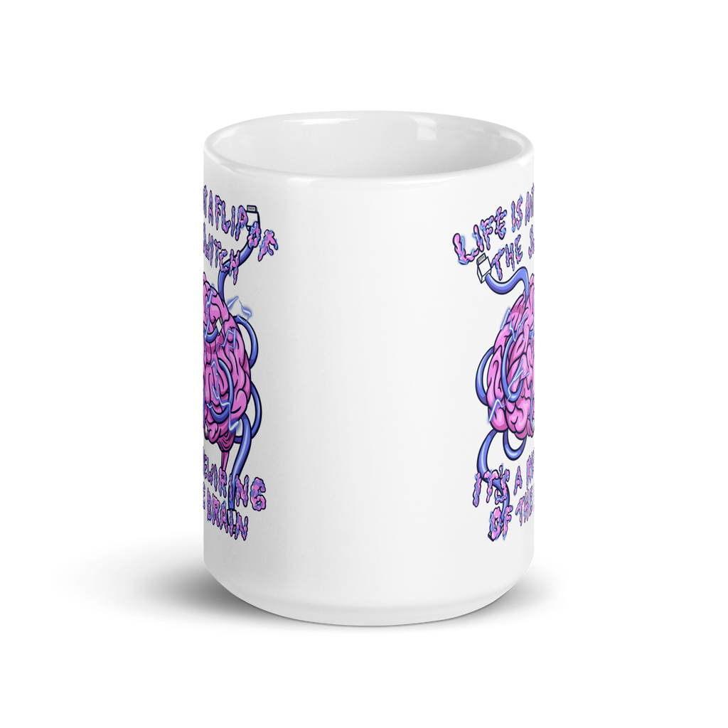 White mug with a brain graphic and motivational quote on a white  background 15 oz front