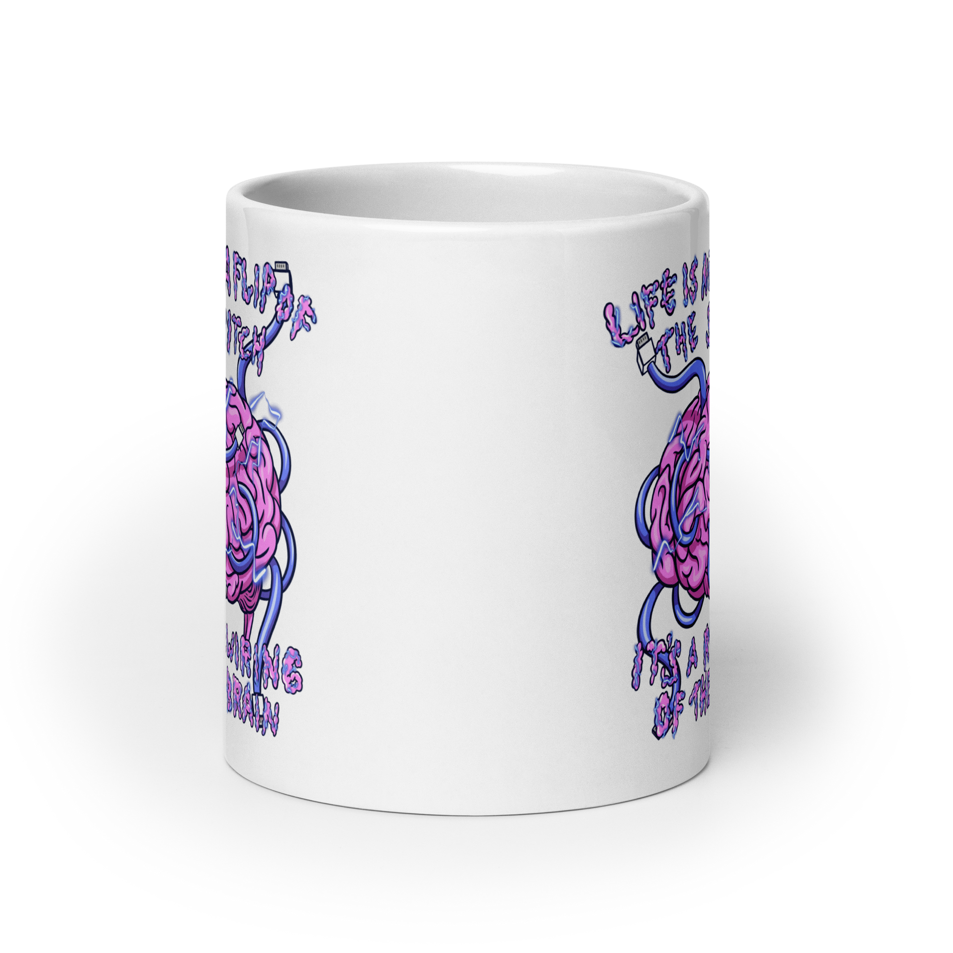 White mug with a brain graphic and motivational quote on a white  background 20 oz front